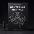 AUDIOLIBRO  “CONTROLLO MENTALE”