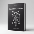 EBOOK “MANIPOLAZIONE”